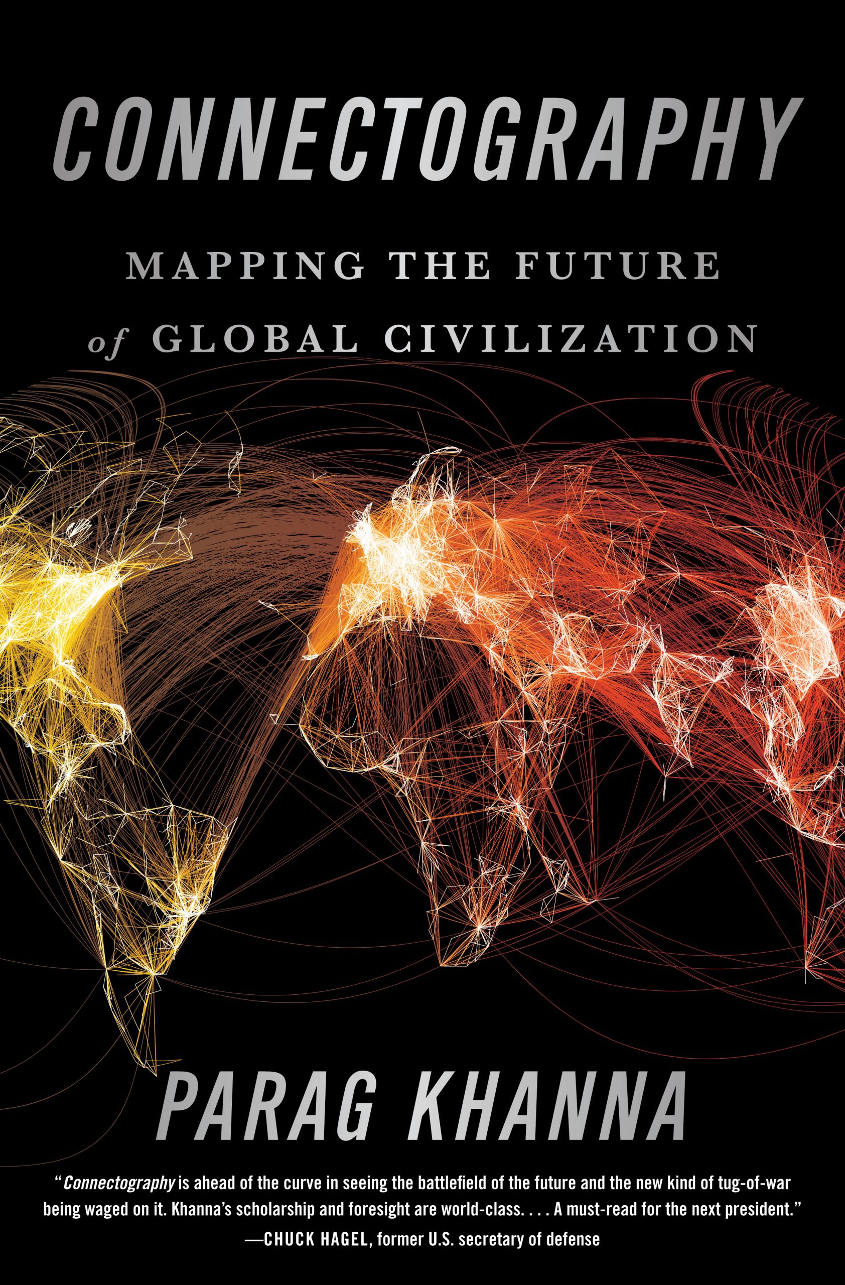 CONNECTOGRAPHY: Mapping the Future of Global Civilization