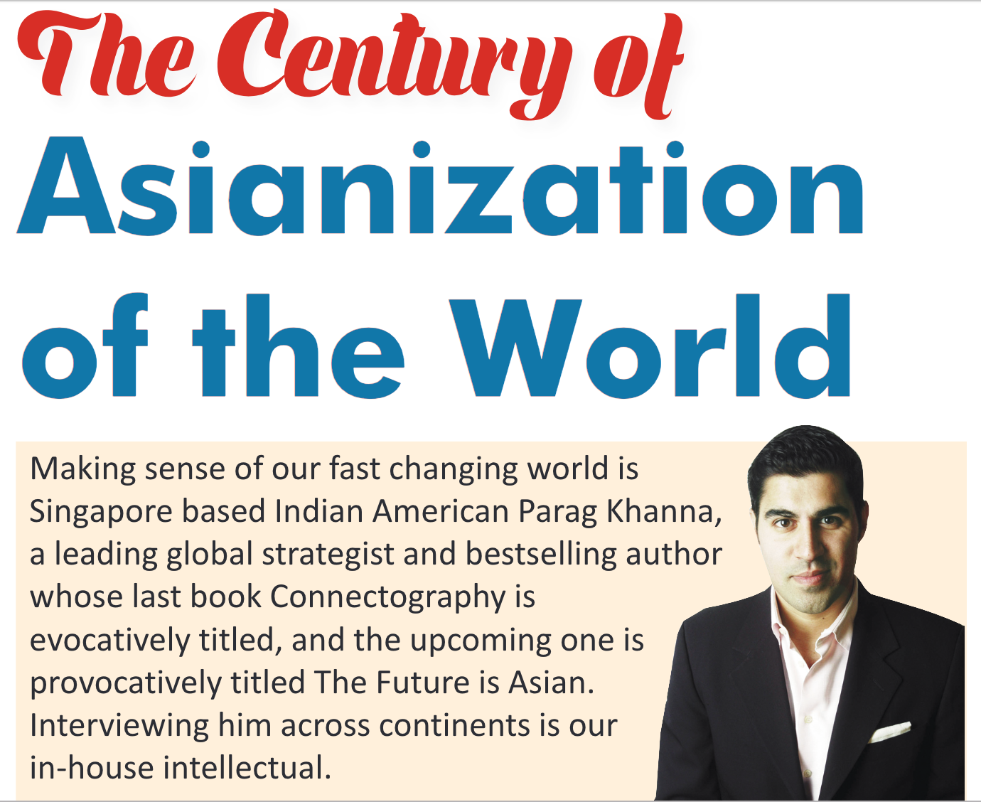 The Century of Asianization