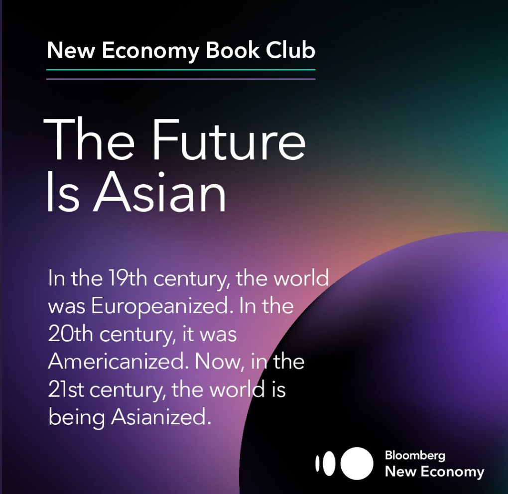 Bloomberg’s New Economy Forum selects The Future is Asian for Book Club