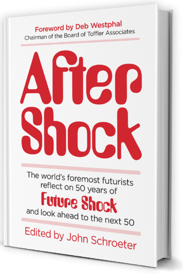 Still the Man of the Future: Reflecting on Alvin Toffler in the new book After Shock