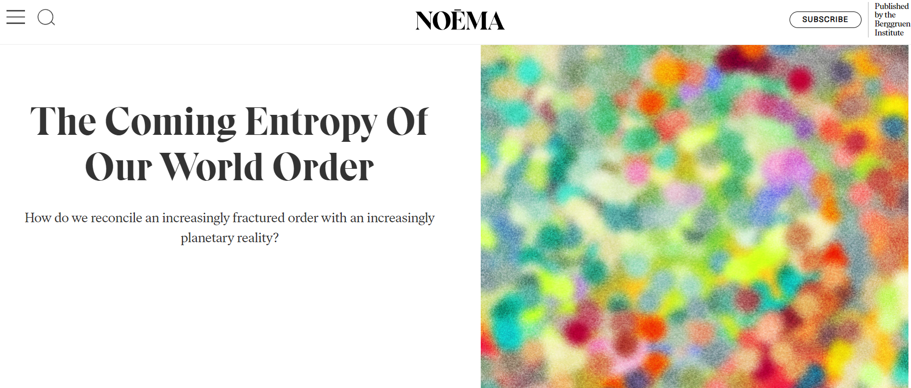 The Coming Entropy Of Our World Order